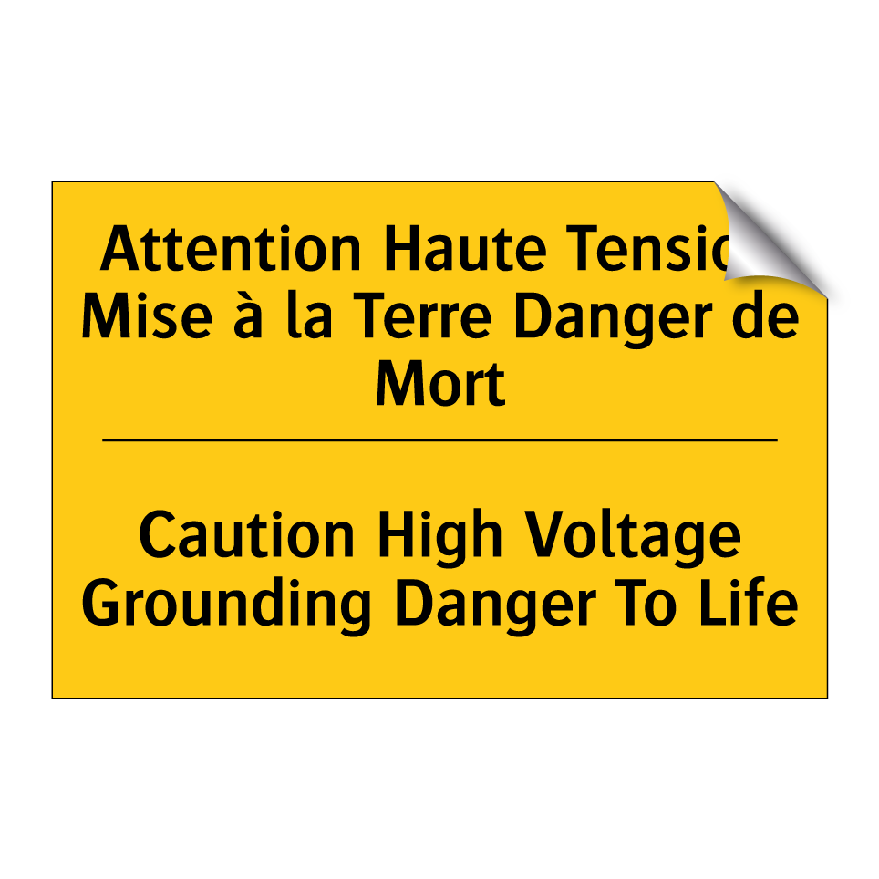 Attention Haute Tension Mise à /.../ - Caution High Voltage Grounding /.../