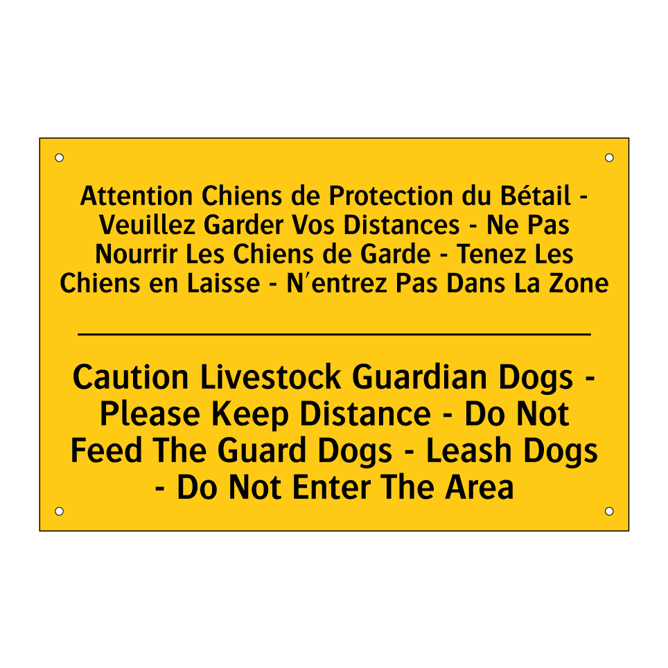 Attention Chiens de Protection /.../ - Caution Livestock Guardian Dogs /.../