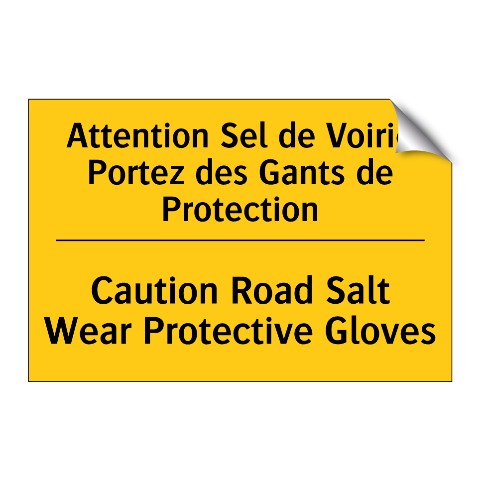 Attention Sel de Voirie Portez /.../ - Caution Road Salt Wear Protective /.../