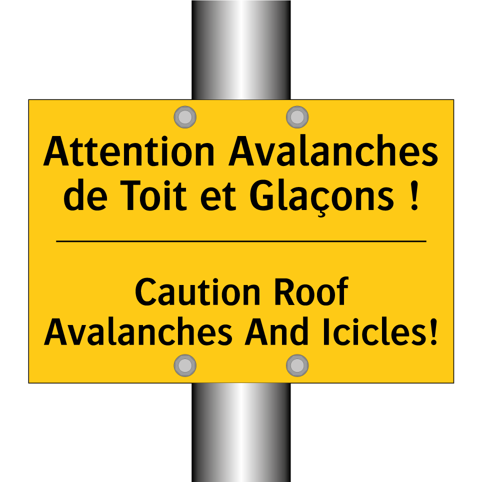 Attention Avalanches de Toit et /.../ - Caution Roof Avalanches And Icicles! /.../