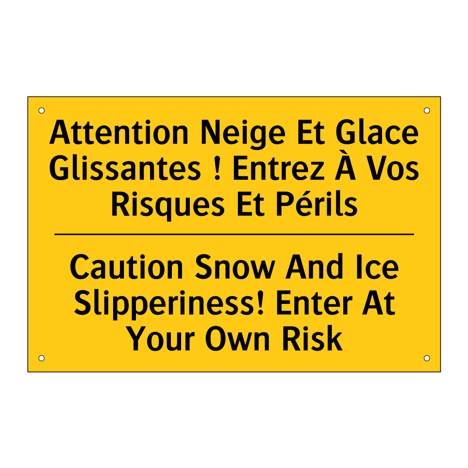 Attention Neige Et Glace Glissantes /.../ - Caution Snow And Ice Slipperiness! /.../