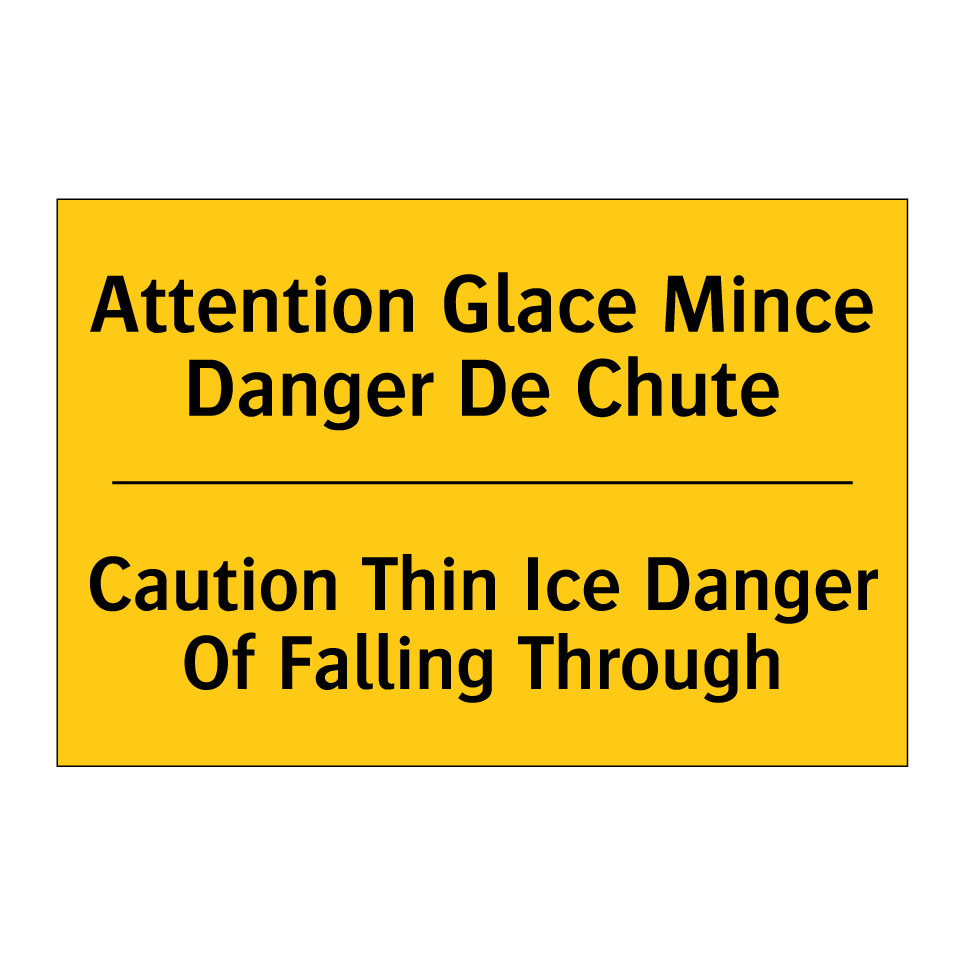 Attention Glace Mince Danger De /.../ - Caution Thin Ice Danger Of Falling /.../
