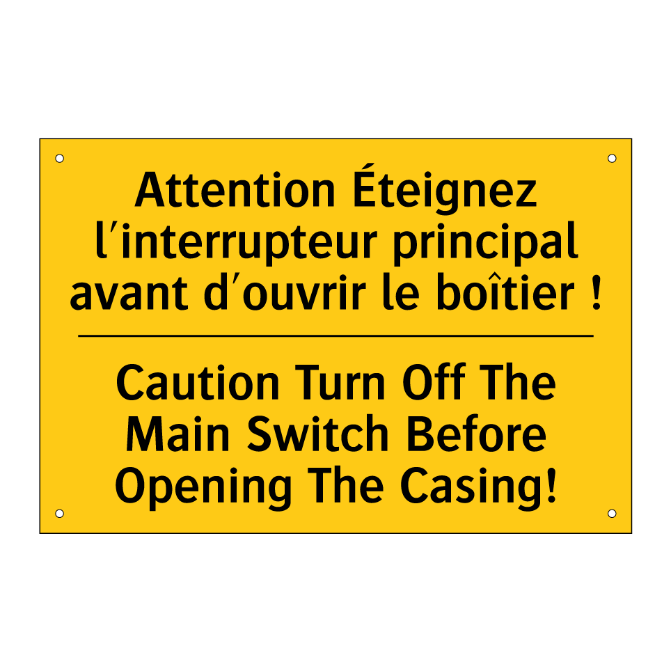 Attention Éteignez l'interrupteur /.../ - Caution Turn Off The Main Switch /.../