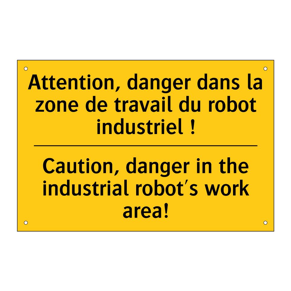Attention, danger dans la zone /.../ - Caution, danger in the industrial /.../
