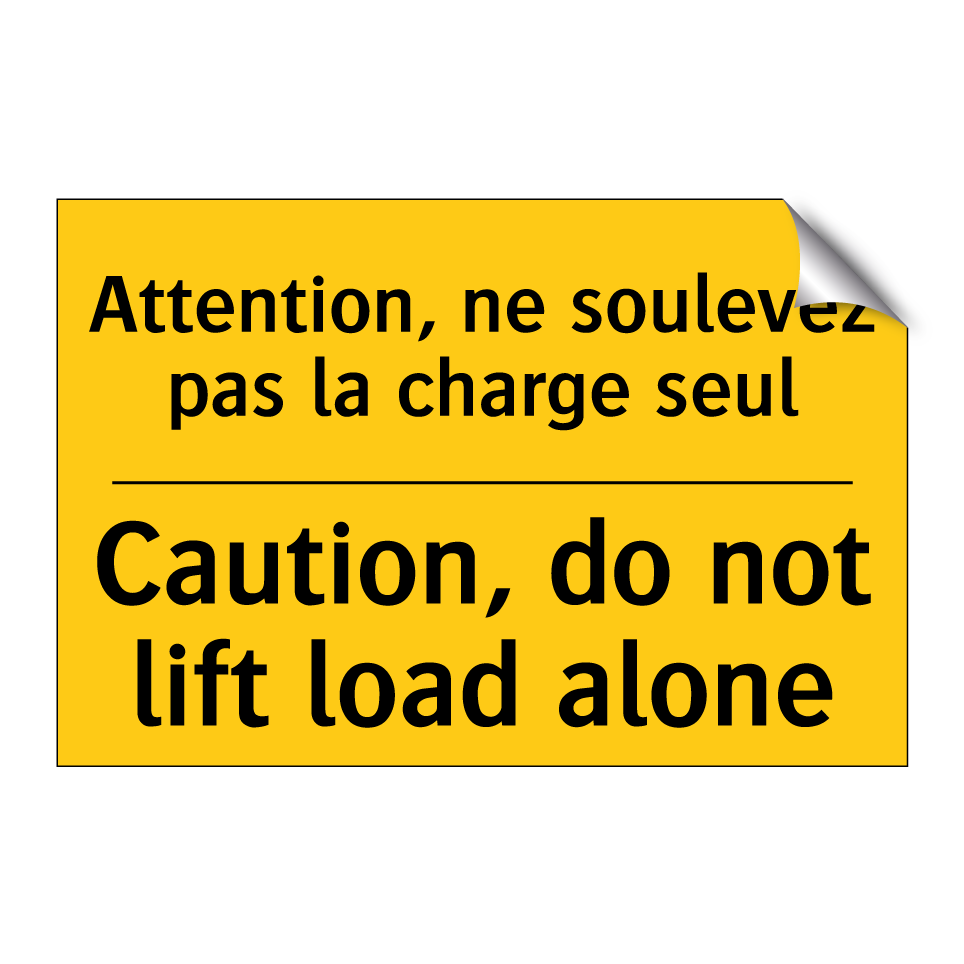 Attention, ne soulevez pas la /.../ - Caution, do not lift load alone /.../
