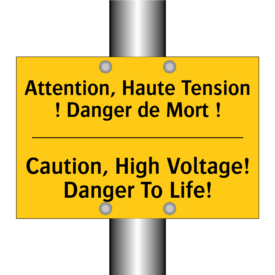 Attention, Haute Tension ! Danger /.../ - Caution, High Voltage! Danger /.../