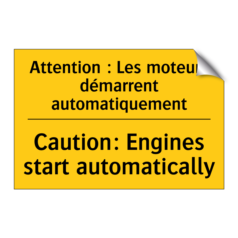 Attention : Les moteurs démarrent /.../ - Caution: Engines start automatically /.../