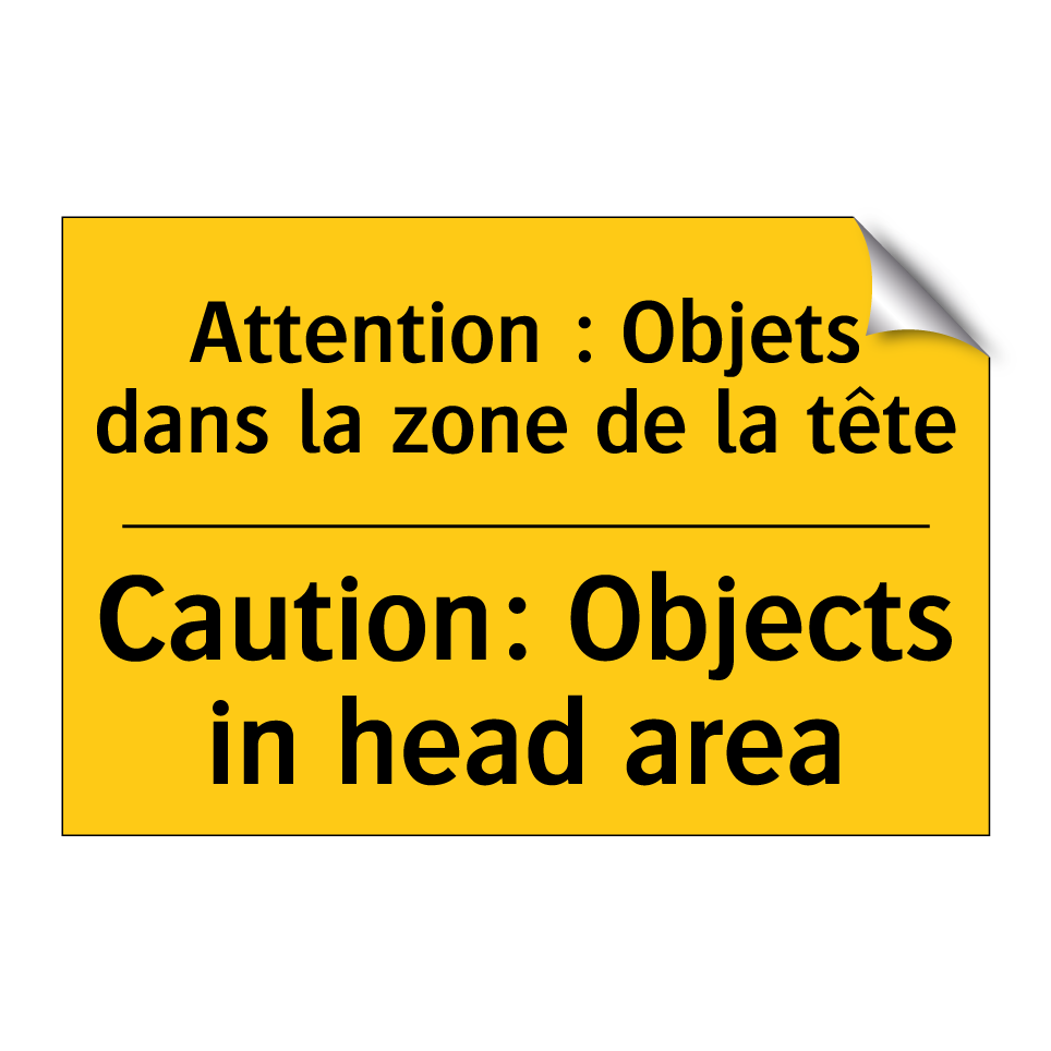 Attention : Objets dans la zone /.../ - Caution: Objects in head area