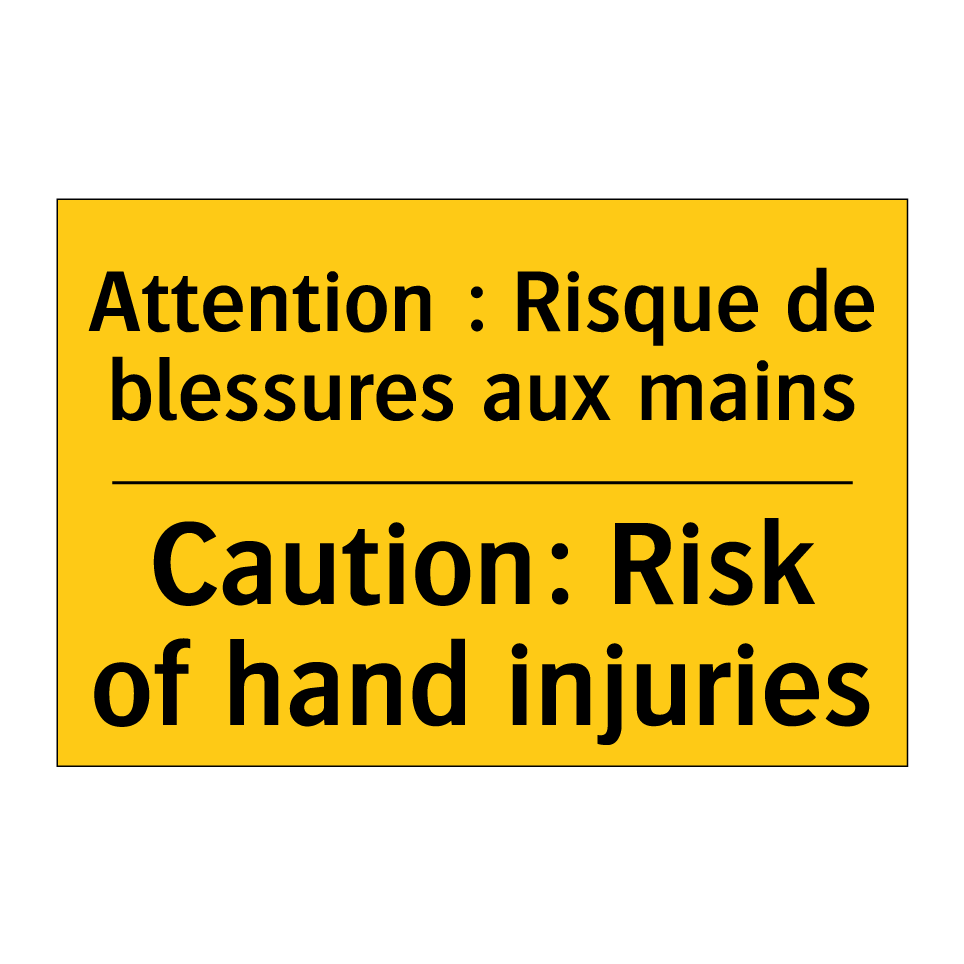 Attention : Risque de blessures /.../ - Caution: Risk of hand injuries