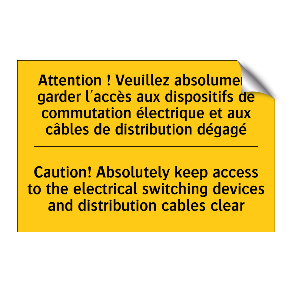 Attention ! Veuillez absolument /.../ - Caution! Absolutely keep access /.../