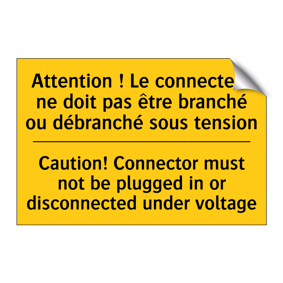 Attention ! Le connecteur ne doit /.../ - Caution! Connector must not be /.../