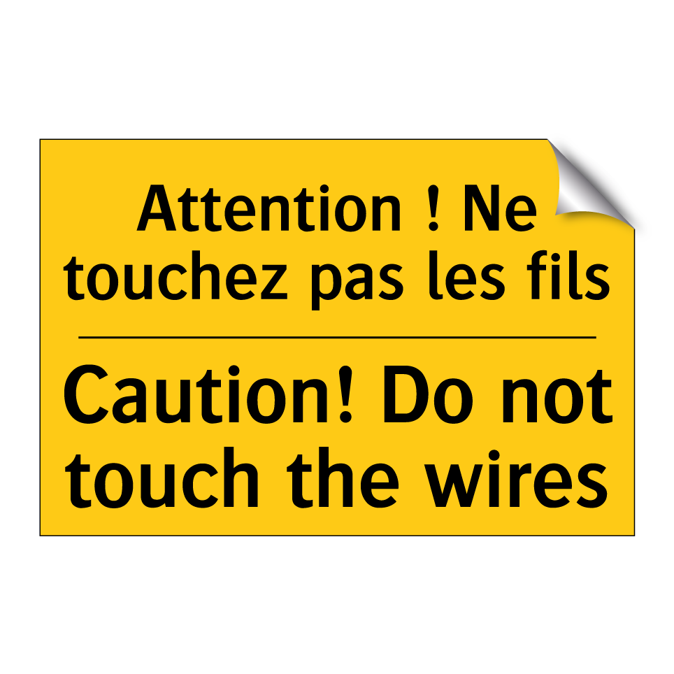 Attention ! Ne touchez pas les /.../ - Caution! Do not touch the wires /.../