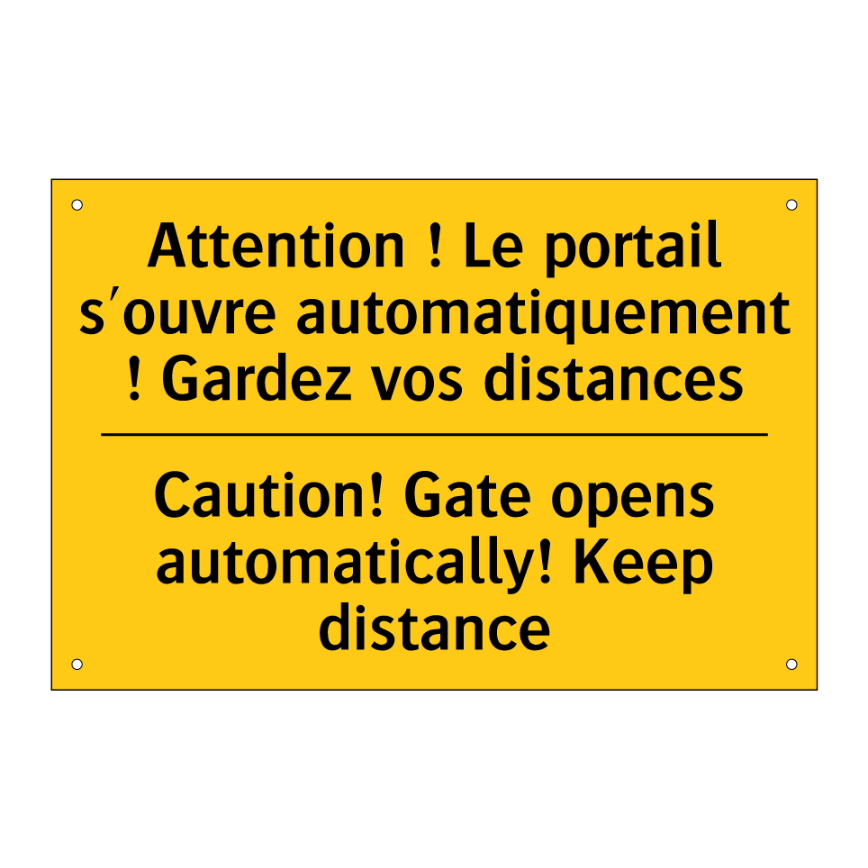 Attention ! Le portail s'ouvre /.../ - Caution! Gate opens automatically! /.../