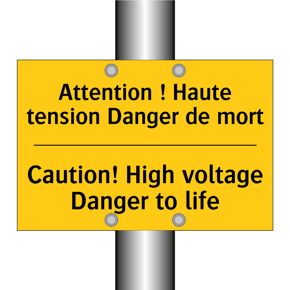 Attention ! Haute tension Danger /.../ - Caution! High voltage Danger to /.../
