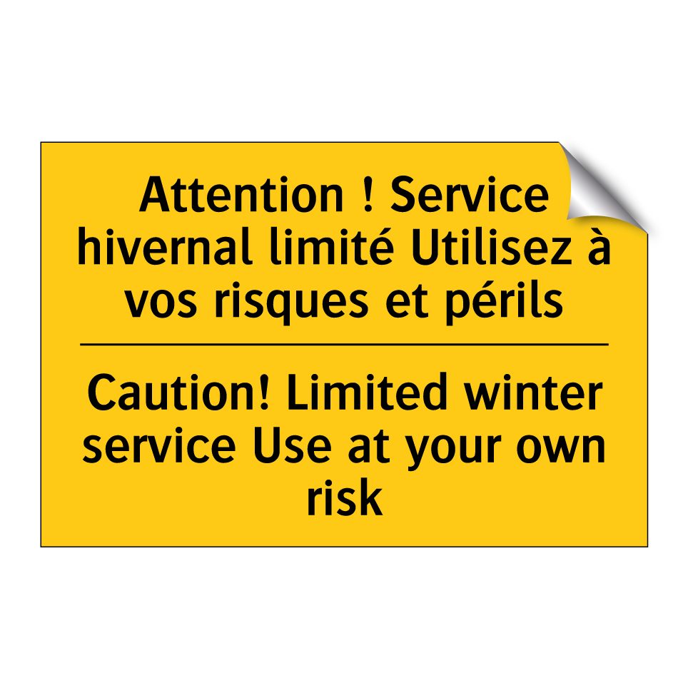 Attention ! Service hivernal limité /.../ - Caution! Limited winter service /.../