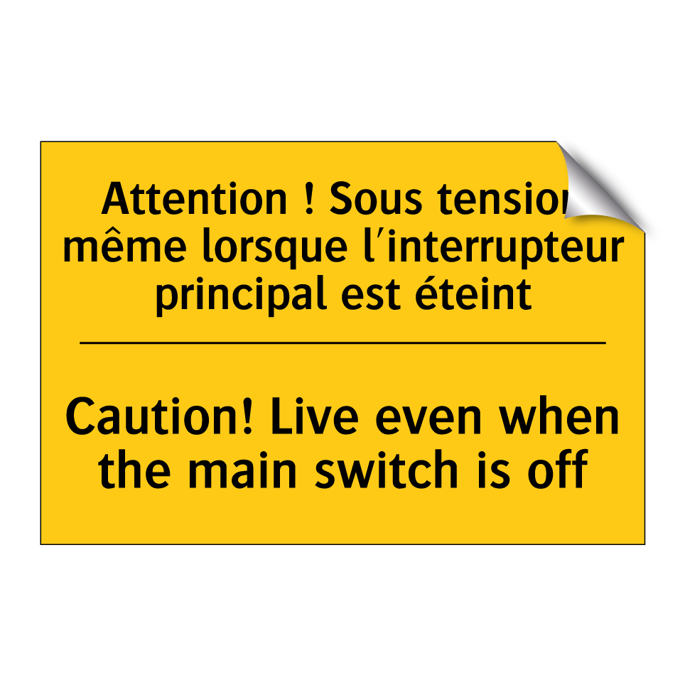 Attention ! Sous tension même /.../ - Caution! Live even when the main /.../
