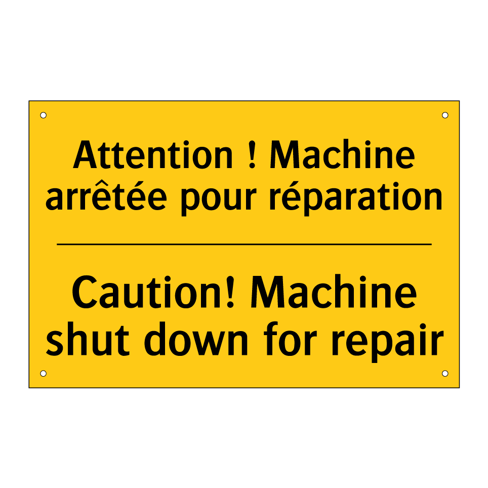 Attention ! Machine arrêtée pour /.../ - Caution! Machine shut down for /.../
