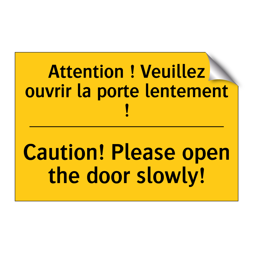 Attention ! Veuillez ouvrir la /.../ - Caution! Please open the door /.../