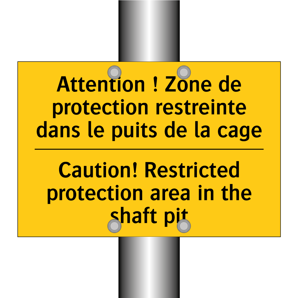 Attention ! Zone de protection /.../ - Caution! Restricted protection /.../