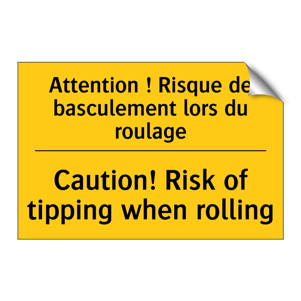 Attention ! Risque de basculement /.../ - Caution! Risk of tipping when /.../