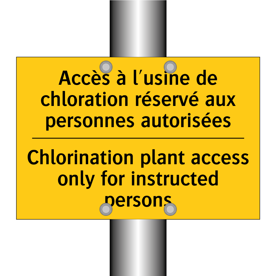 Accès à l'usine de chloration /.../ - Chlorination plant access only /.../