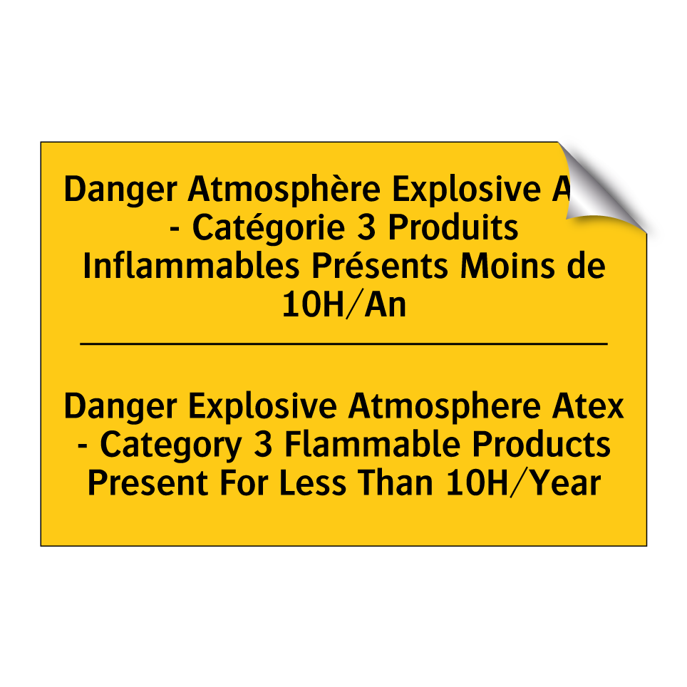 Danger Atmosphère Explosive Atex /.../ - Danger Explosive Atmosphere Atex /.../