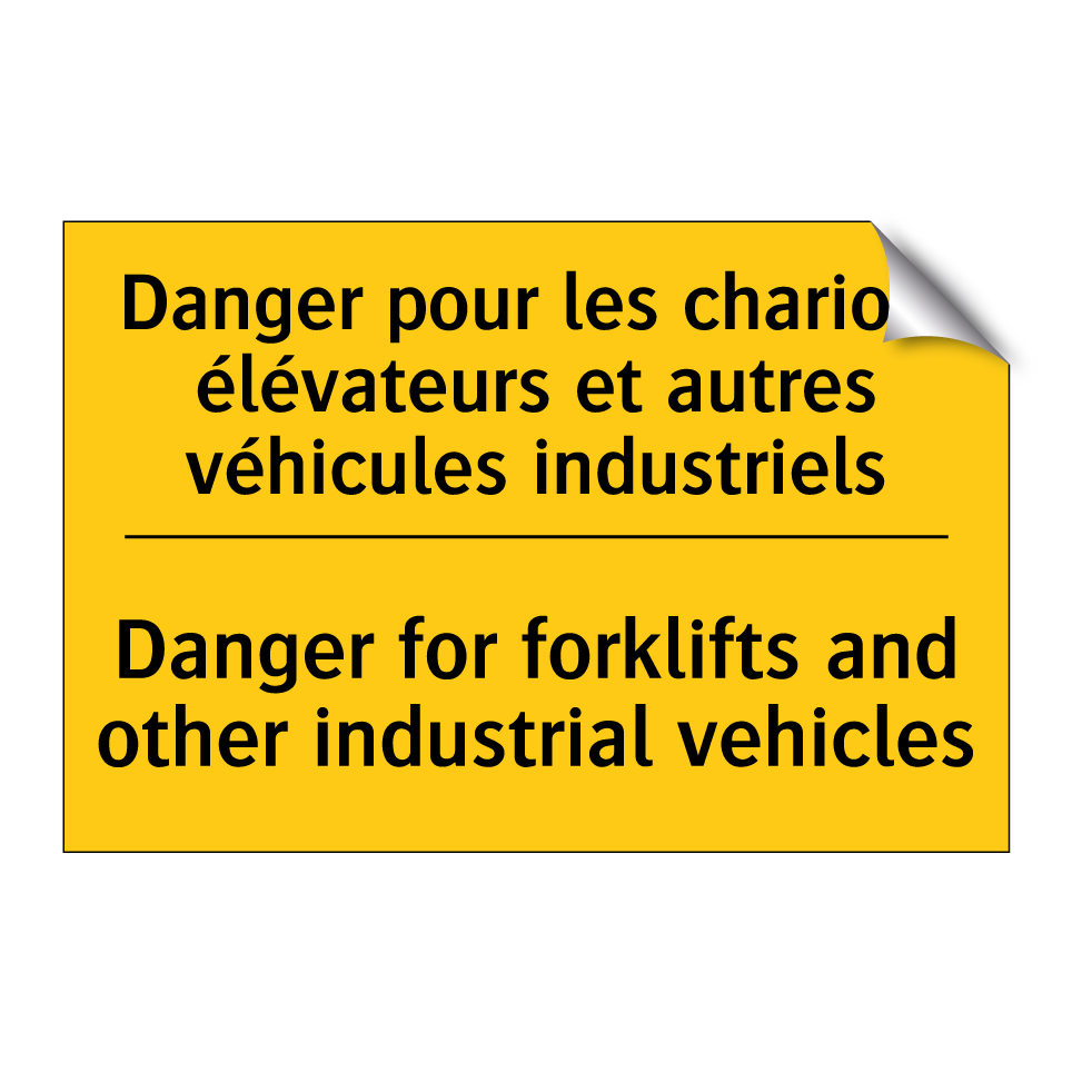 Danger pour les chariots élévateurs /.../ - Danger for forklifts and other /.../