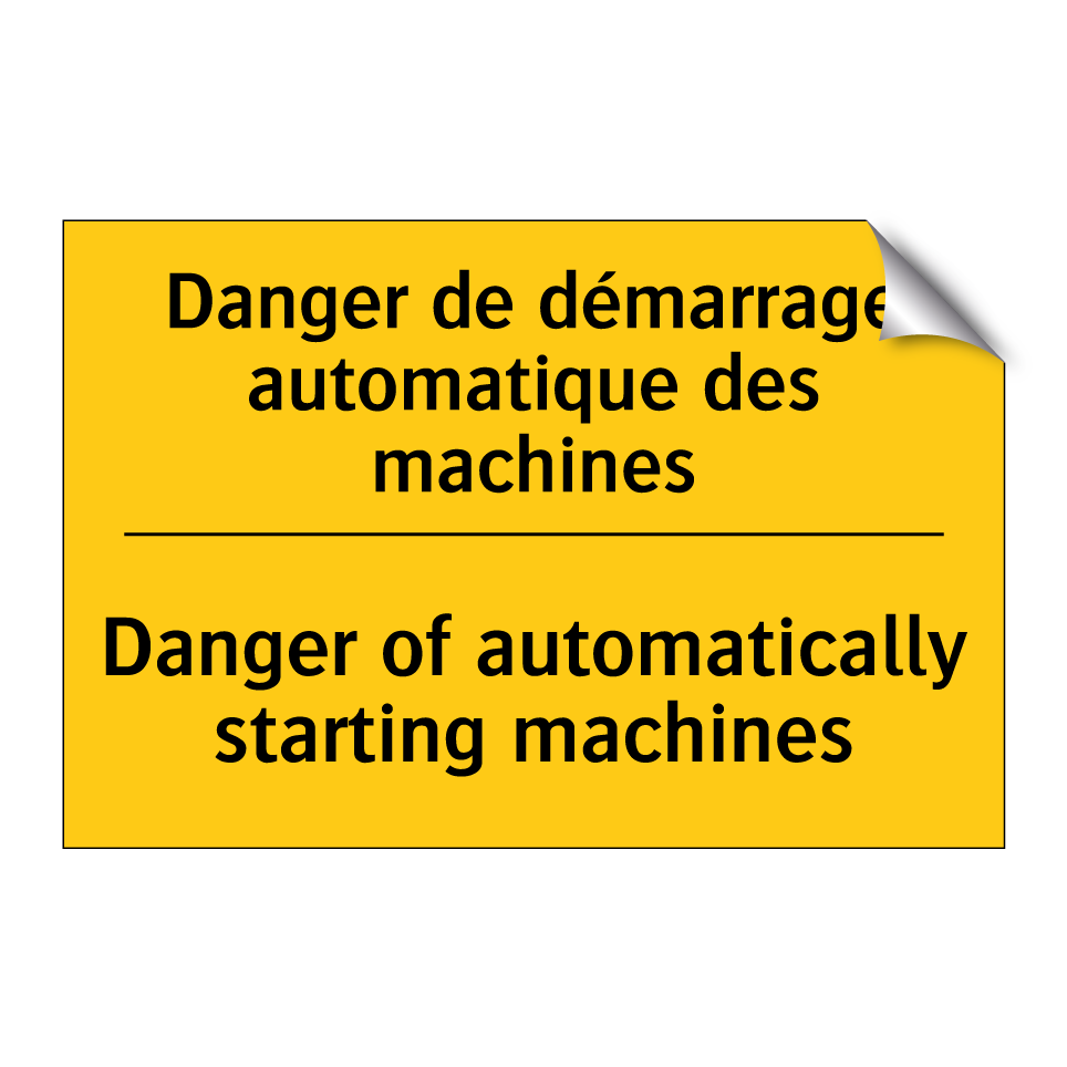 Danger de démarrage automatique /.../ - Danger of automatically starting /.../