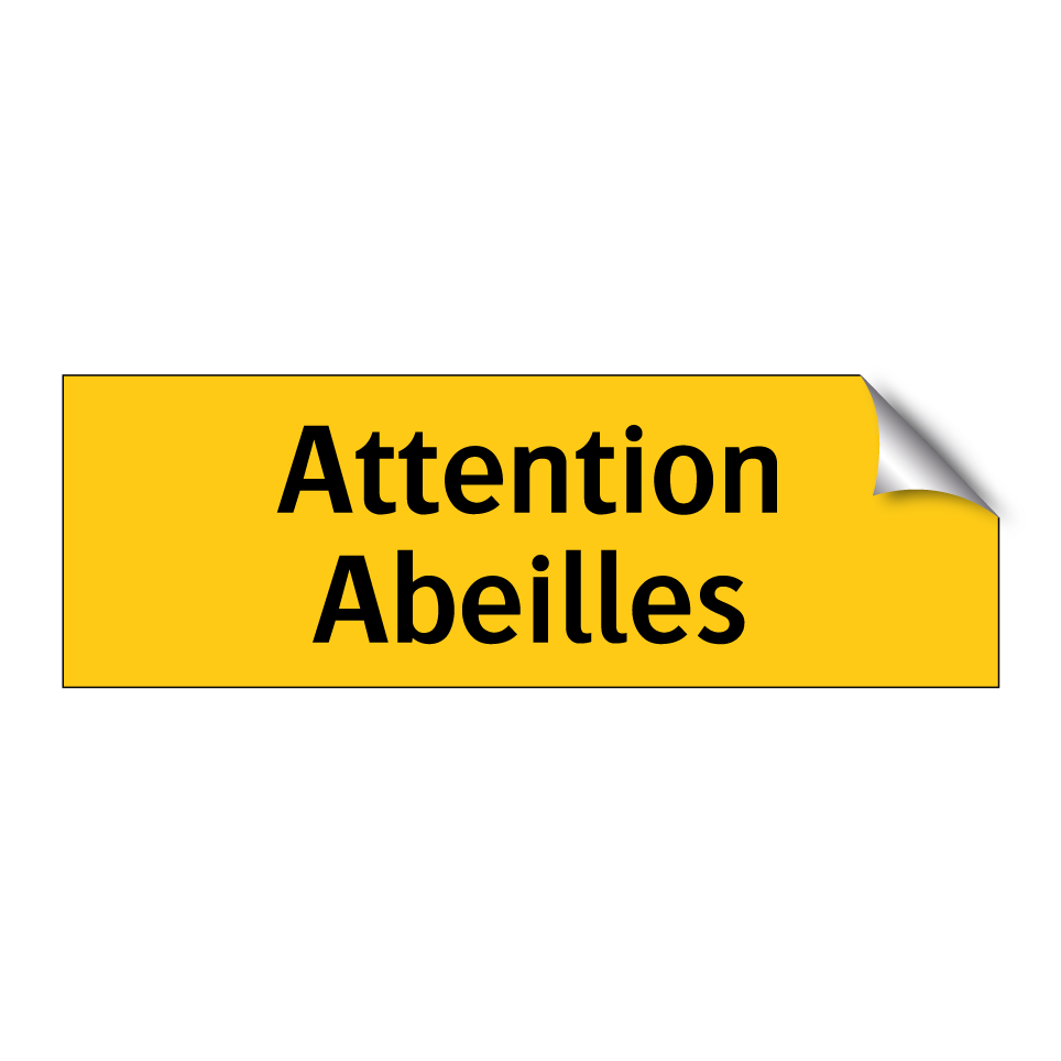 Attention Abeilles