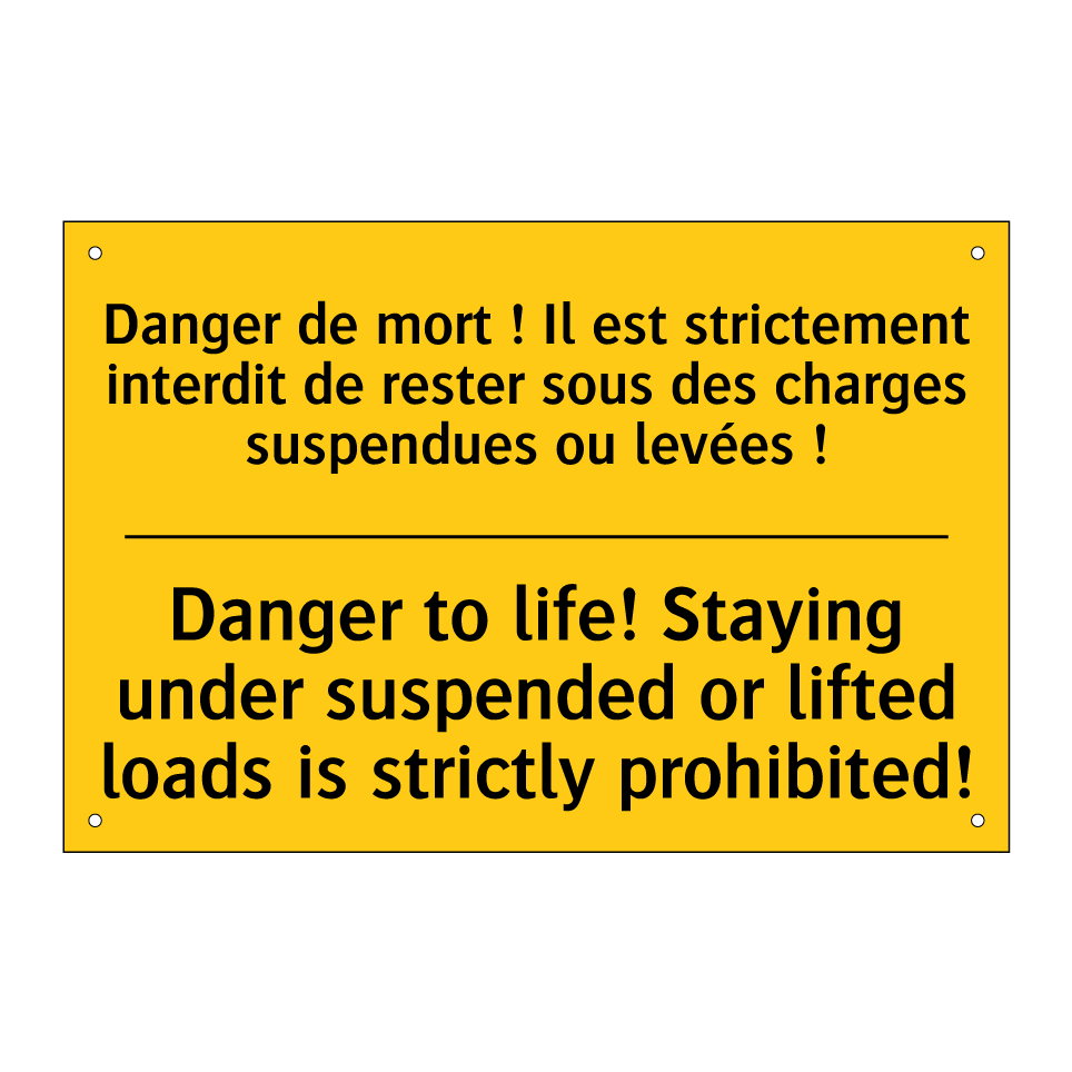Danger de mort ! Il est strictement /.../ - Danger to life! Staying under /.../