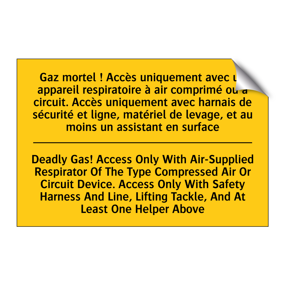Gaz mortel ! Accès uniquement /.../ - Deadly Gas! Access Only With Air-Supplied /.../