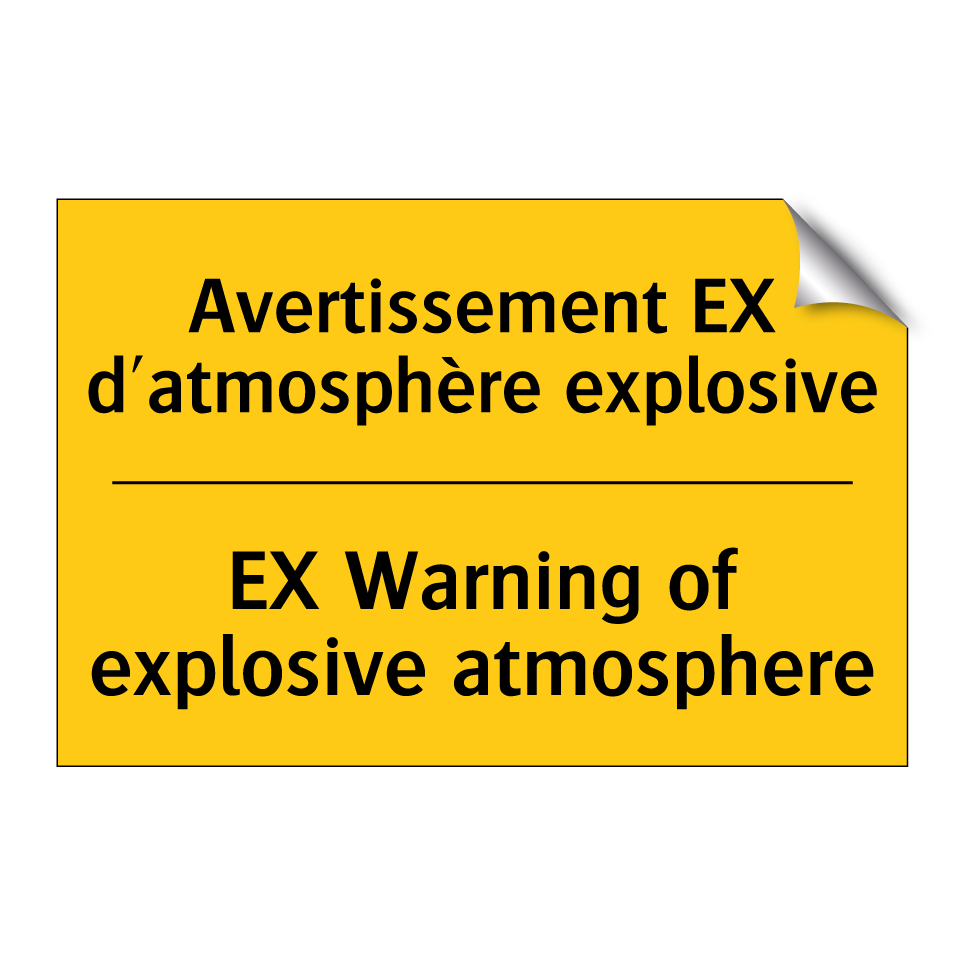Avertissement EX d'atmosphère /.../ - EX Warning of explosive atmosphere /.../