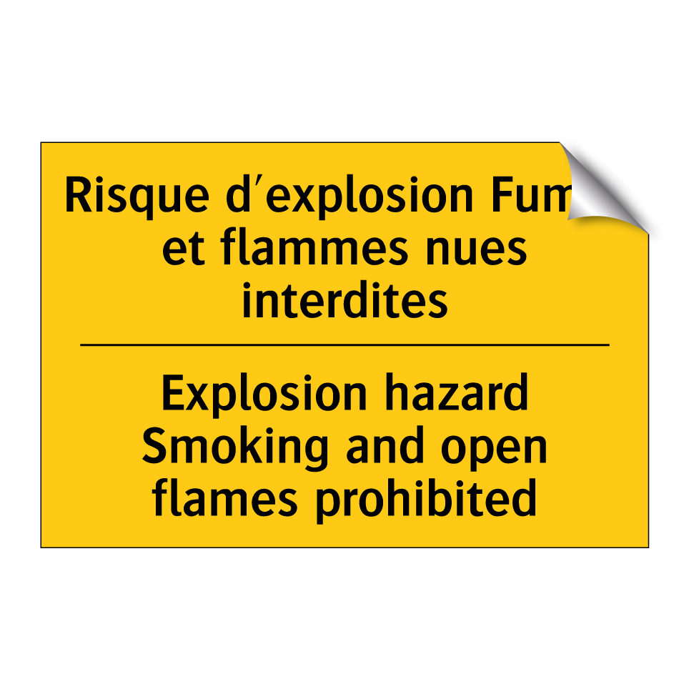 Risque d'explosion Fumer et flammes /.../ - Explosion hazard Smoking and open /.../