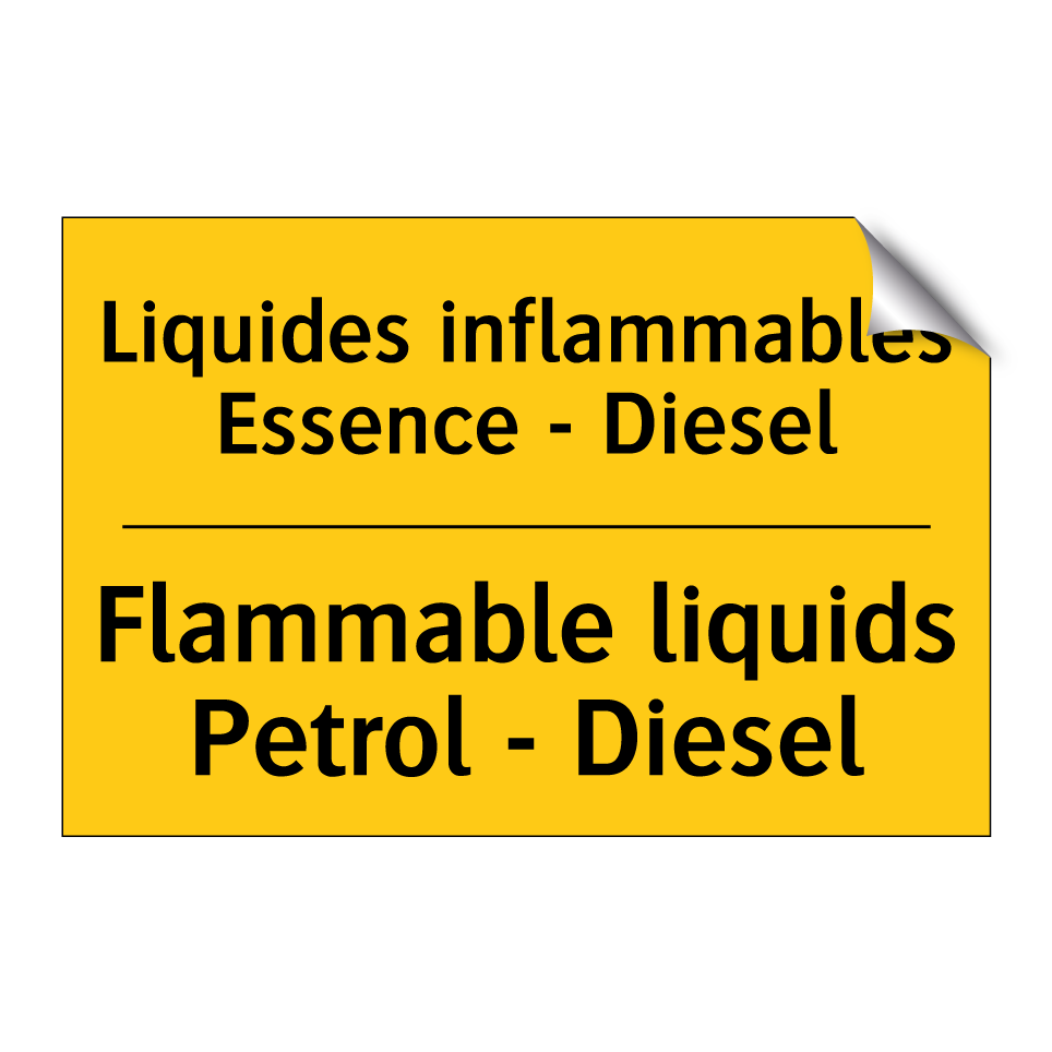 Liquides inflammables Essence /.../ - Flammable liquids Petrol - Diesel /.../