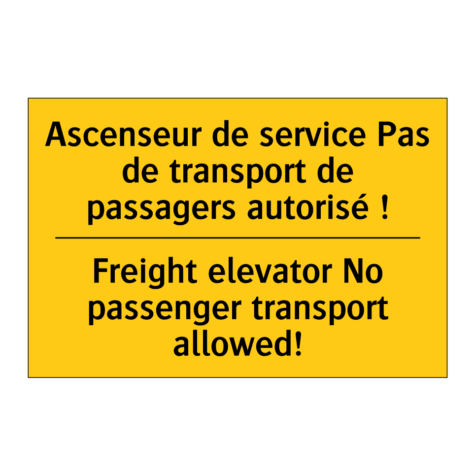 Ascenseur de service Pas de transport /.../ - Freight elevator No passenger /.../