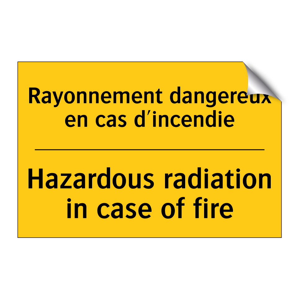 Rayonnement dangereux en cas d'incendie /.../ - Hazardous radiation in case of /.../