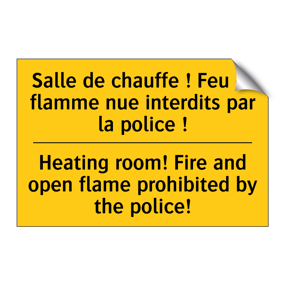 Salle de chauffe ! Feu et flamme /.../ - Heating room! Fire and open flame /.../