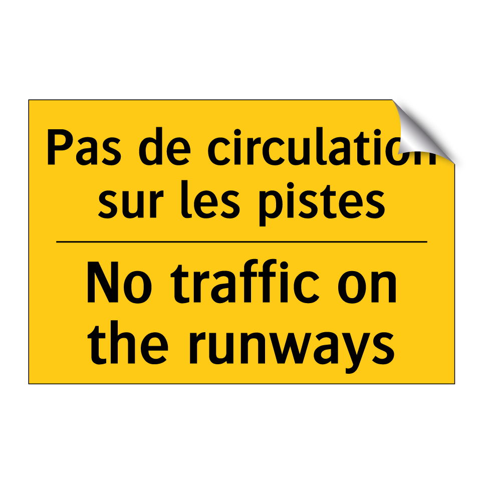 Pas de circulation sur les pistes /.../ - No traffic on the runways