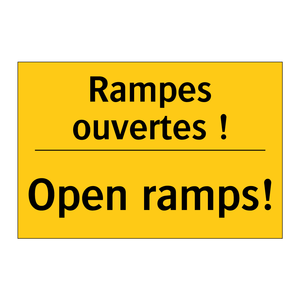 Rampes ouvertes ! - Open ramps!