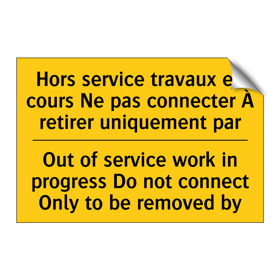Hors service travaux en cours /.../ - Out of service work in progress /.../