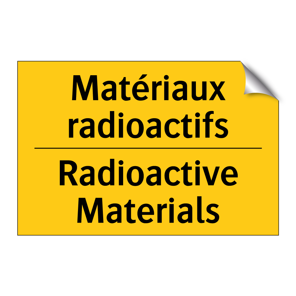 Matériaux radioactifs - Radioactive Materials