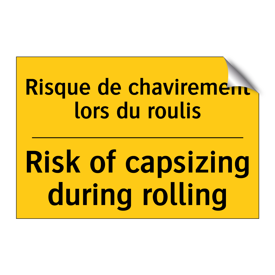 Risque de chavirement lors du /.../ - Risk of capsizing during rolling /.../