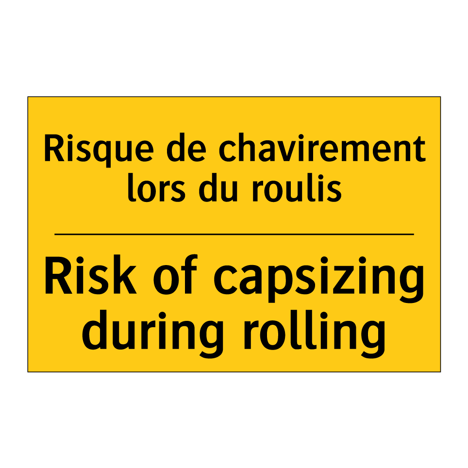 Risque de chavirement lors du /.../ - Risk of capsizing during rolling /.../