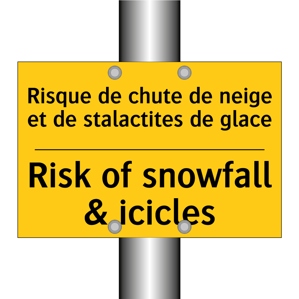 Risque de chute de neige et de /.../ - Risk of snowfall & icicles