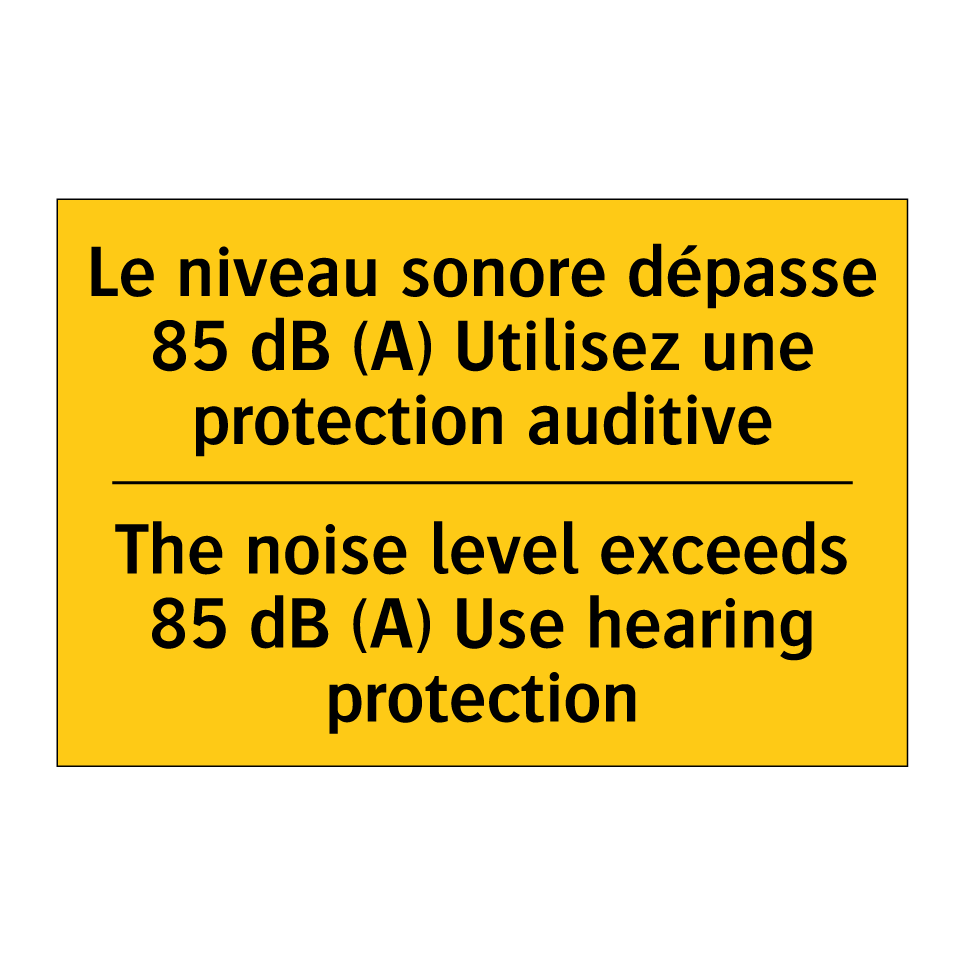Le niveau sonore dépasse 85 dB /.../ - The noise level exceeds 85 dB /.../