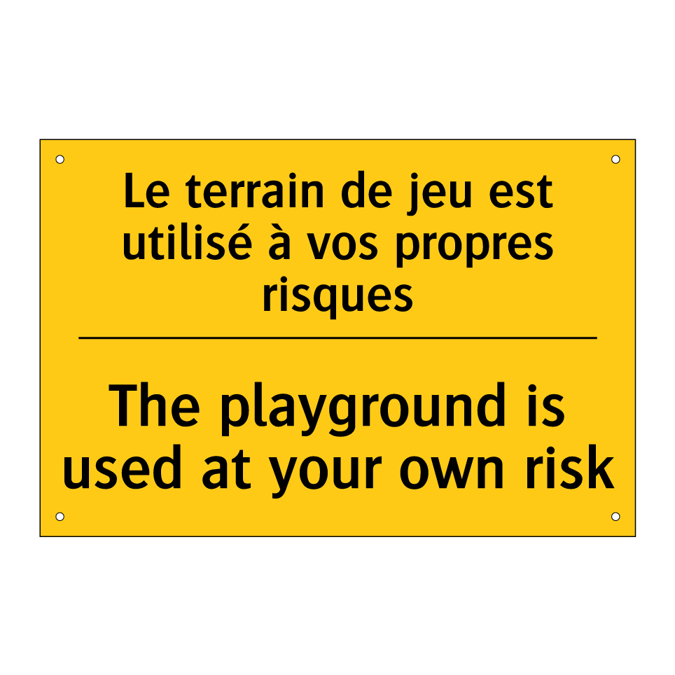 Le terrain de jeu est utilisé /.../ - The playground is used at your /.../