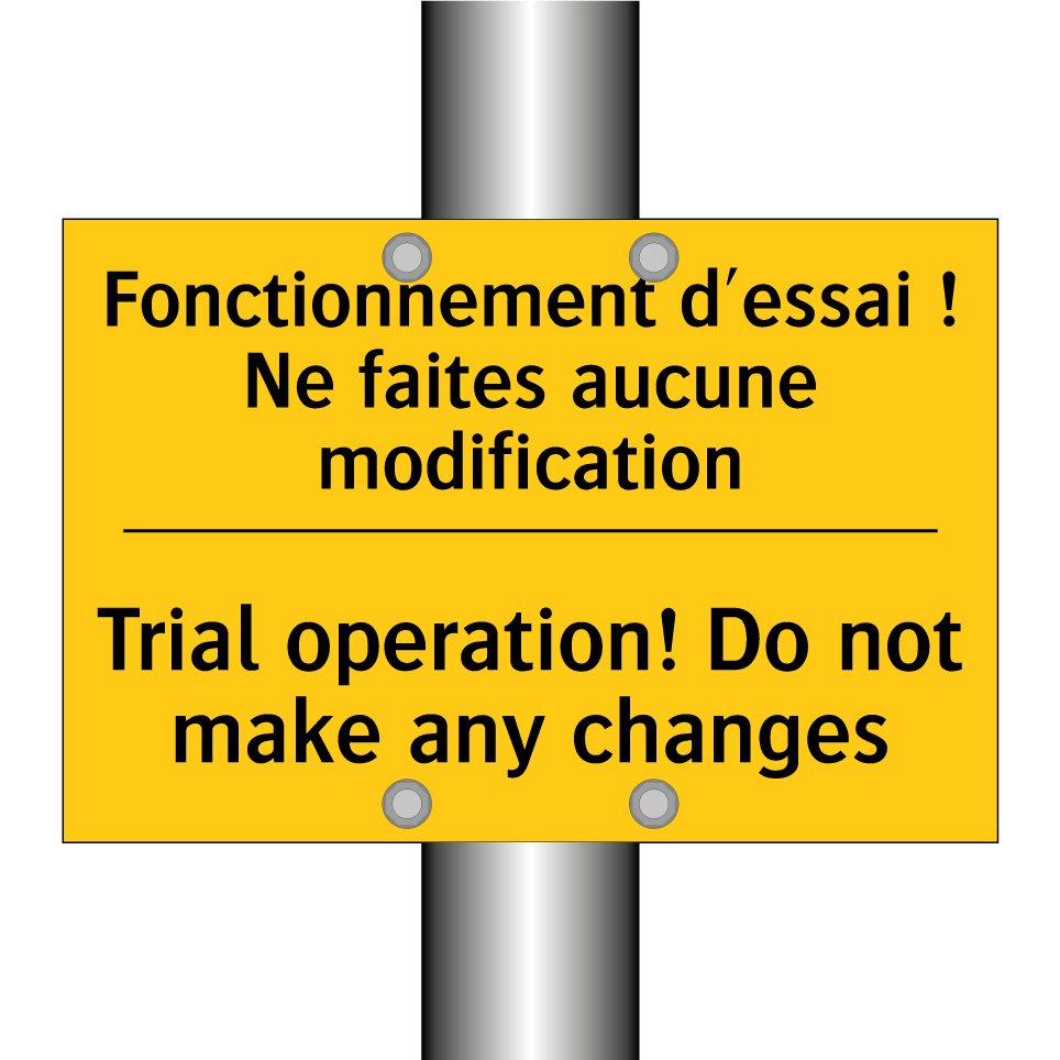 Fonctionnement d'essai ! Ne faites /.../ - Trial operation! Do not make any /.../