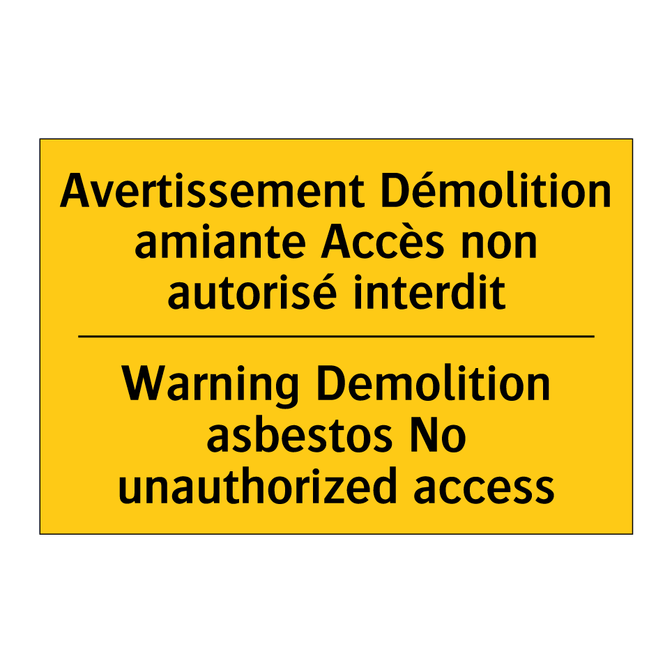 Avertissement Démolition amiante /.../ - Warning Demolition asbestos No /.../