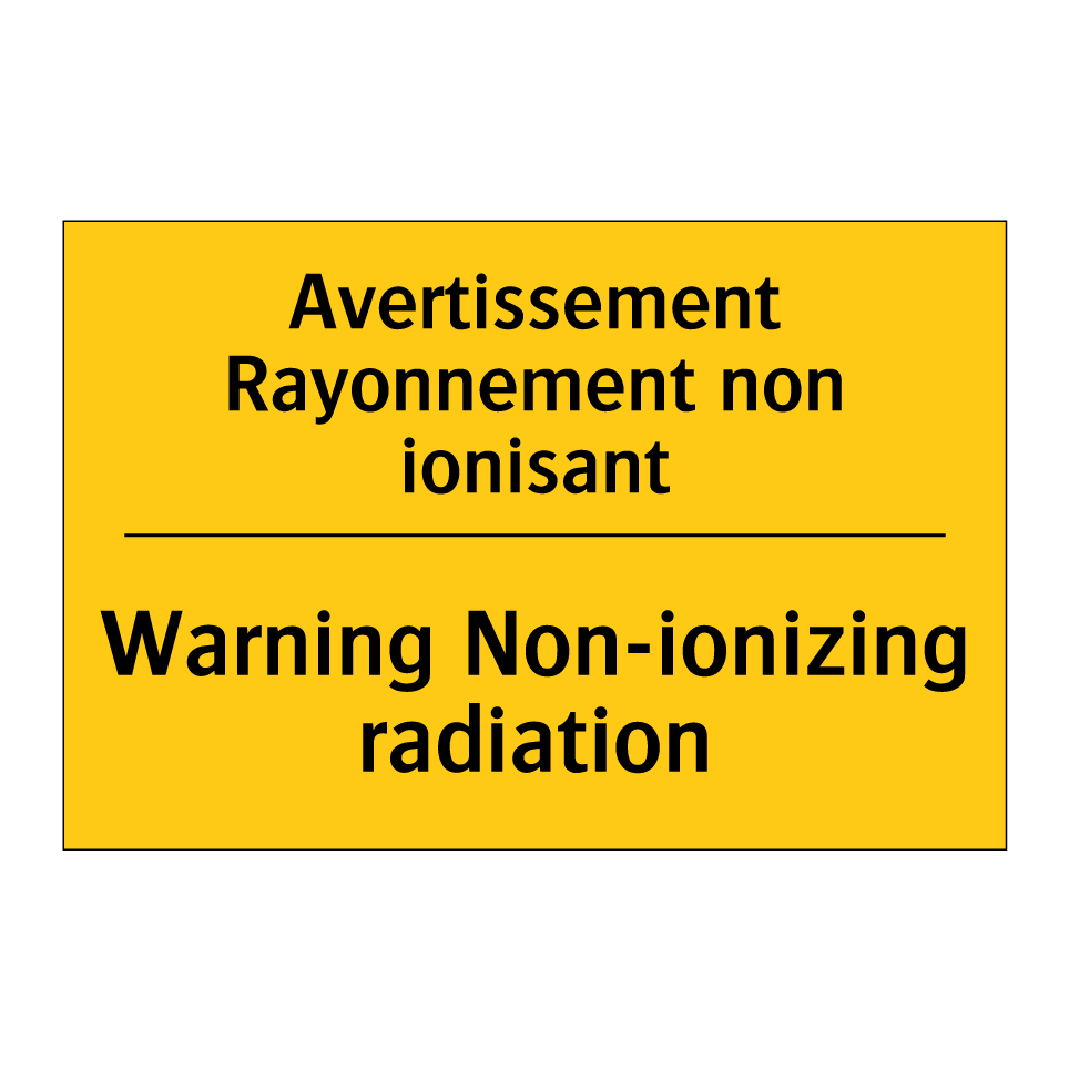 Avertissement Rayonnement non /.../ - Warning Non-ionizing radiation