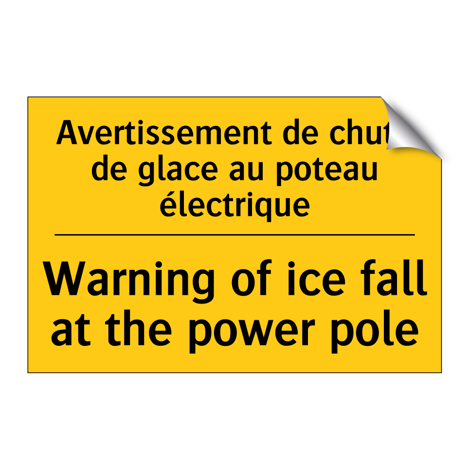 Avertissement de chute de glace /.../ - Warning of ice fall at the power /.../